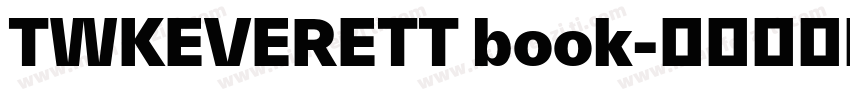 TWKEVERETT book字体转换